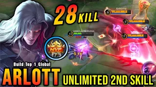 UNLI 2ND SKILL!! 28 Kills Arlott Insane Combo Skill Plays!! - Build Top 1 Global Arlott ~ MLBB