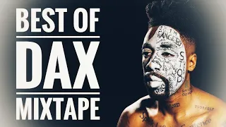 DJ SILVER - BEST OF DAX MIXTAPE || DAX GREATEST HITS || BEST SONGS OF DAX || DEAR GOD | DEAR ALCOHOL