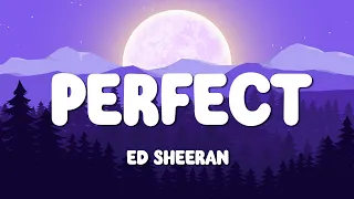 Ed Sheeran - Perfect (Lyrics) | John Legend - All of Me (Lyrics)