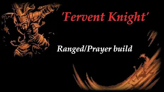 Blasphemous: Ranged/Prayer Build  Guide - 'Fervent Knight'
