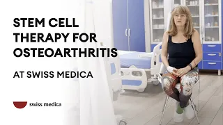 Stem Cell Therapy for Osteoarthritis at Swiss Medica