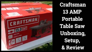 Craftsman 13.0 AMP Table Saw Unboxing / Setup / Review for DIY Projects and Pallet Art