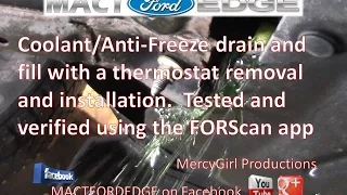 2011 3 5 FWD Ford Edge coolant drain and fill with thermostat replacement