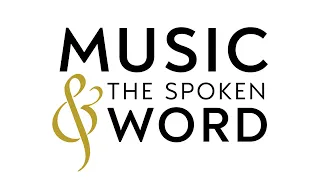 Ask, Seek, and Knock (4/3/22) | Music & the Spoken Word