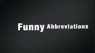 Funny Abbreviations - Etc.