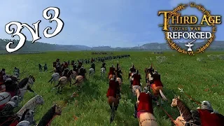 --TACTICS AND TEAMWORK-- Third Age: Reforged .96 3v3 Battle