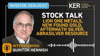 Stock Talk - Lion One Metals, New Found Gold, Aftermath Silver, AbraSilver Resource