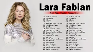 Lara Fabian Le Meilleur - Les Plus Belles Chansons de Lara Fabian Album - Lara Fabian Album 2023