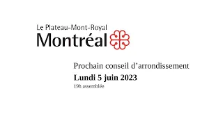 Séance ordinaire du conseil d'arrondissement du Plateau-Mont-Royal du 5 juin 2023