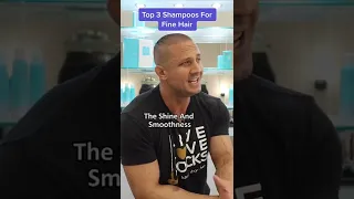 Top 3 Shampoos For Fine Hair