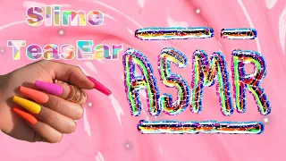 ASMR - TeasEar Slime App ✰