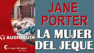 La Mujer Del Jeque ✅ Audiolibro | AUDIOQUIN