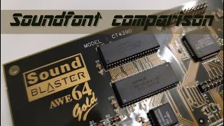 SoundBlaster AWE 64 Gold - Soundfont comparison