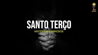 Terço | Mistérios Luminosos | Quintas-feiras