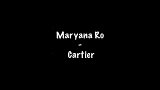 разоблачение : Maryana Ro - Cartier