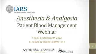 A&A Themed Issue Webinar: Patient Blood Management