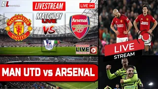 MANCHESTER UNITED vs ARSENAL Live Stream HD Football EPL PREMIER LEAGUE Commentary |SUPER SUNDAY|