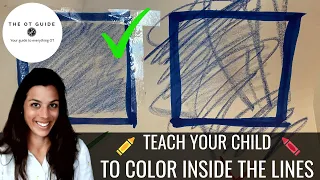 How To Teach Your Child to Color Inside The Lines!