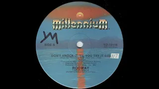 Rodway – Don't Knock It 'Til You Try It (1983)