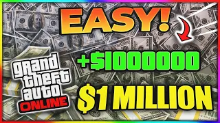 HOW TO GET 1 MILLION DOLLARS ($1,000,000)  IN GTA ONLINE!! (QUICK AND EASY)