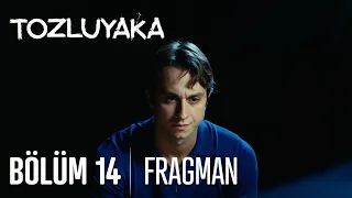 Tozluyaka 14. Bölüm Fragmanı