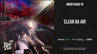 Moneybagg Yo - ''Clear da Air'' (A Gangsta's Pain)