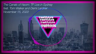 The Canals of Neom: TF Live in Sydney feat. Tom Walker and Demi Lardner