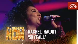 Rachael Hawnt performs 'Skyfall' by Adele - All Together Now: Episode 4 - BBC One