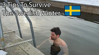 3 Tips To Survive The Swedish Winter
