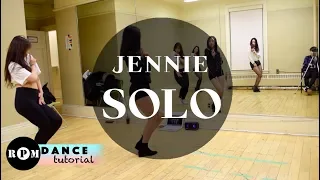 Jennie "Solo" Dance Tutorial (Chorus, Breakdown)