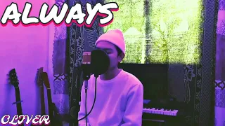 Always - Daniel Caesar (Cover by OLIVER)