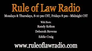 Rule of Law 5-13-2013 Eddie Craig on Traffic Ticket Court Judges Committing Official Oppression