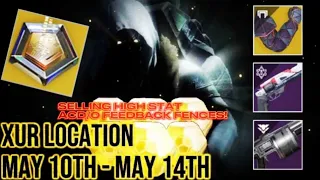 Where is Xur? Selling A HIGH STAT ACD Feedbacks| May 10th - May 14th (Xur's Full Inventory/Location)