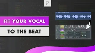How To Fit a Vocal To Your Song (Time Stretching)