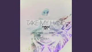 Take My Hand (Teminite Remix)