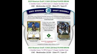 2023 Bowman Draft 3 Case (Jumbo / Super / HTA) Player Break #6 - 12/20/23