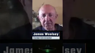 James Woolsey Recounts A UFO Encounter