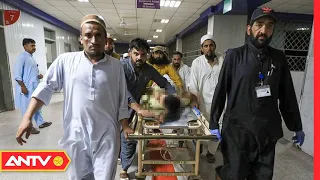 Các nước lên án vụ đánh bom gây thương vong lớn ở Pakistan | Thời sự quốc tế | ANTV