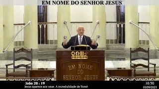 SANTO CULTO A DEUS (VÍDEO) - DOM - 03/09/2023 - 10h - JOÃO - CAP: 20 VERS: 19