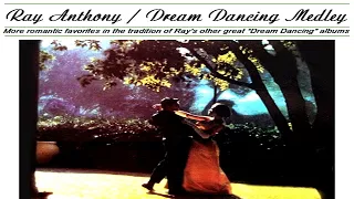 Ray Anthony -  Dream Dancing Medley (1961)  GMB