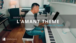 Gabriel Yared | L'AMANT THEME (piano reduction)