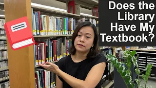 FAQ: Does the Library Have Your Textbook? Maybe?