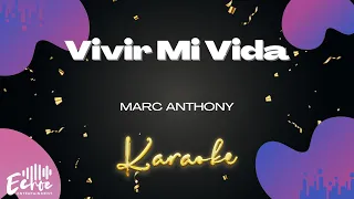 Marc Anthony - Vivir Mi Vida (Versión Karaoke)