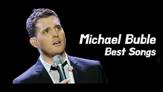[𝐏𝐥𝐚𝐲𝐥𝐢𝐬𝐭] Michael Buble best songs playlist🎵
