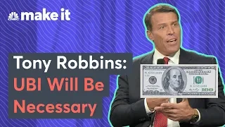 Tony Robbins On Universal Basic Income