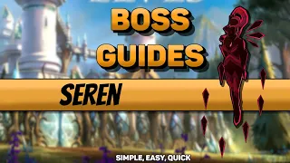 Song of the Elves - Fragment of Seren - Boss Fight (Simple, Quick, Guide)