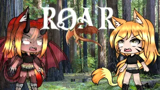 Roar gacha life/GLMV