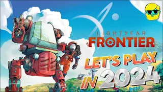Lightyear Frontier | Let's Play for the First Time in 2024 | Episode 1
