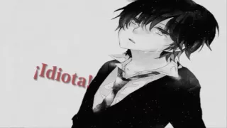 Idiota |『Nightcore』