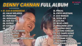 DENNY CAKNAN " OJO DI BANDINGKE , KALIH WELASKU " FULL ALBUM 2023 TERBARU